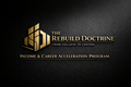 Income & Career Acceleration Program - The Rebuild Doctrine