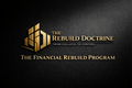 The Financial Rebuild Program - The Rebuild Doctrine